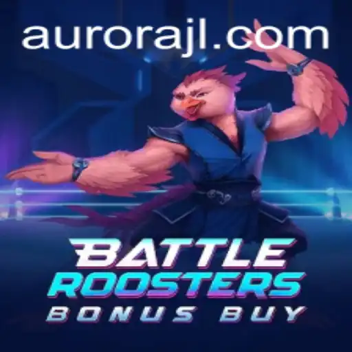 Master the Chaos: Unveiling BattleRoostersBonusBuy with Aurora