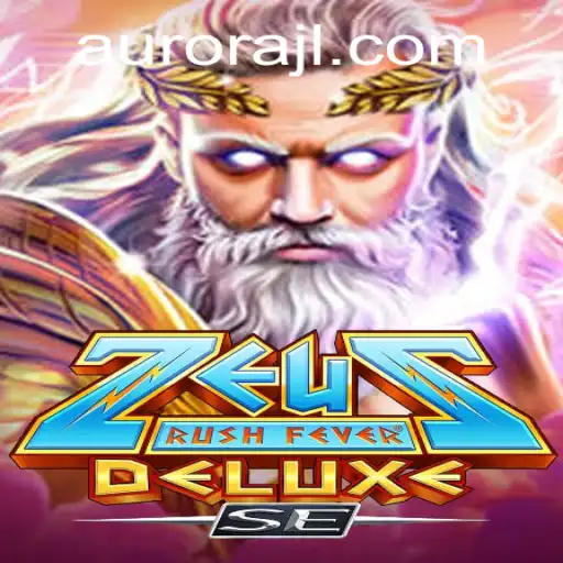 ZeusRushFeverDeluxeSE: An Epic Gaming Adventure with a Touch of Aurora